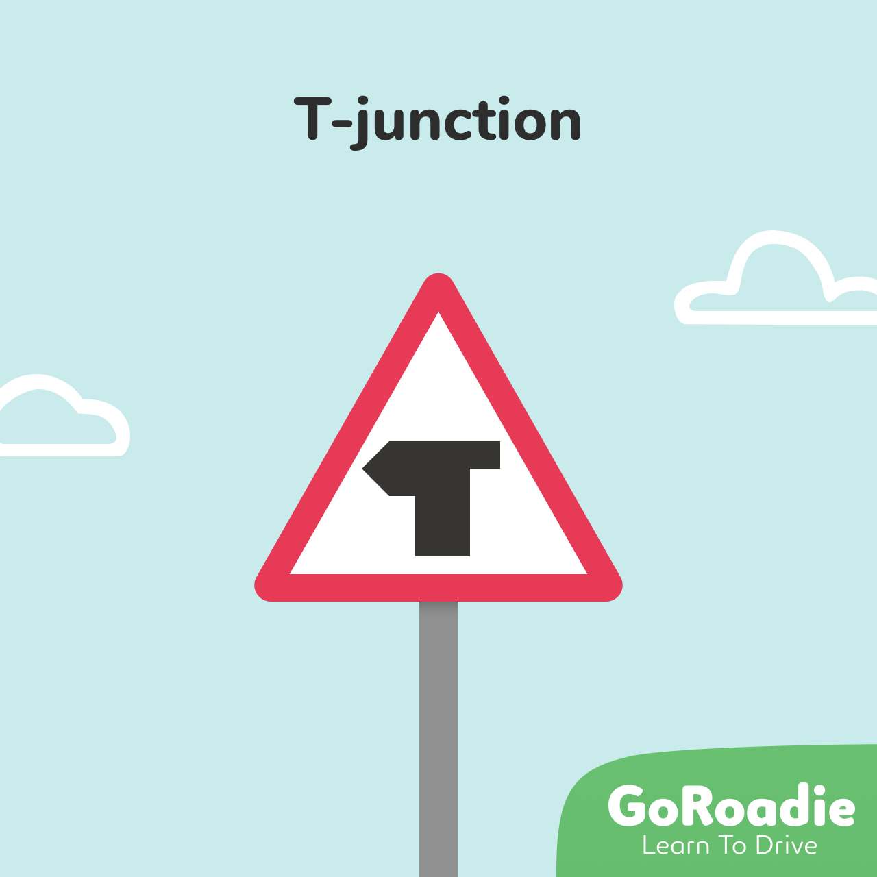T Junction Sign Importance And Meaning DriveeUAE, 48 OFF